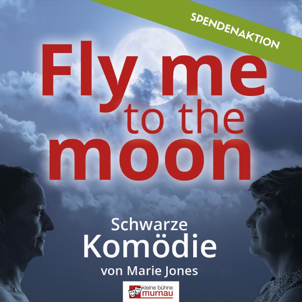 Fly Me to the Moon Plakat, SPENDENAKTION für Hospiz Polling.