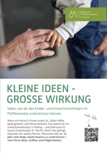 Hospiz Polling - Hospizverein Pfaffenwinkel Flyer in Erwachsenen- und Kinderhand.